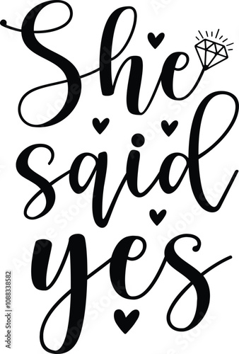 She Said Yes!