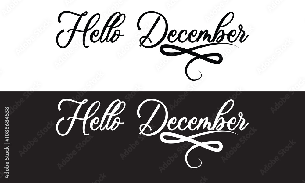 Hello December, lettering message. December welcome quote. Modern lettering. Design for cards, banners, posters. isolated on white and black background. vector illustration. EPS 10