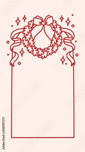 Christmas frame with coquette pretty charming bow, spruce wreath, ribbons, stars. Hand drawn holiday border or stories template. Winter vintage frame for greeting cards, invitations, social media