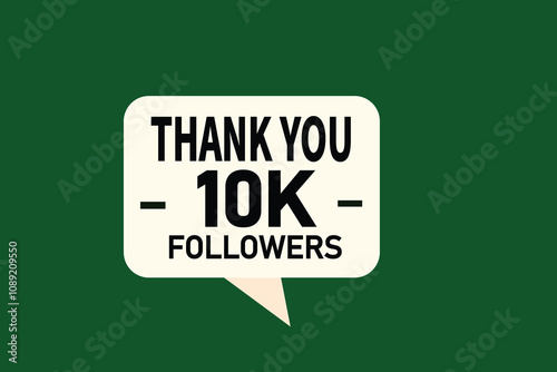 thank you 10k followers,  vector, illustration, social, media, post,  subscribers, followers animation design, banner, premium, background
