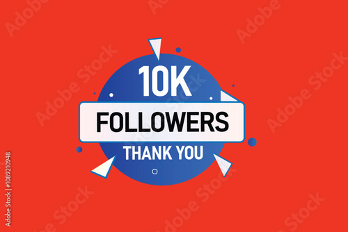 thank you 10k followers,  vector, illustration, social, media, post,  subscribers, followers animation design, banner, premium, background
