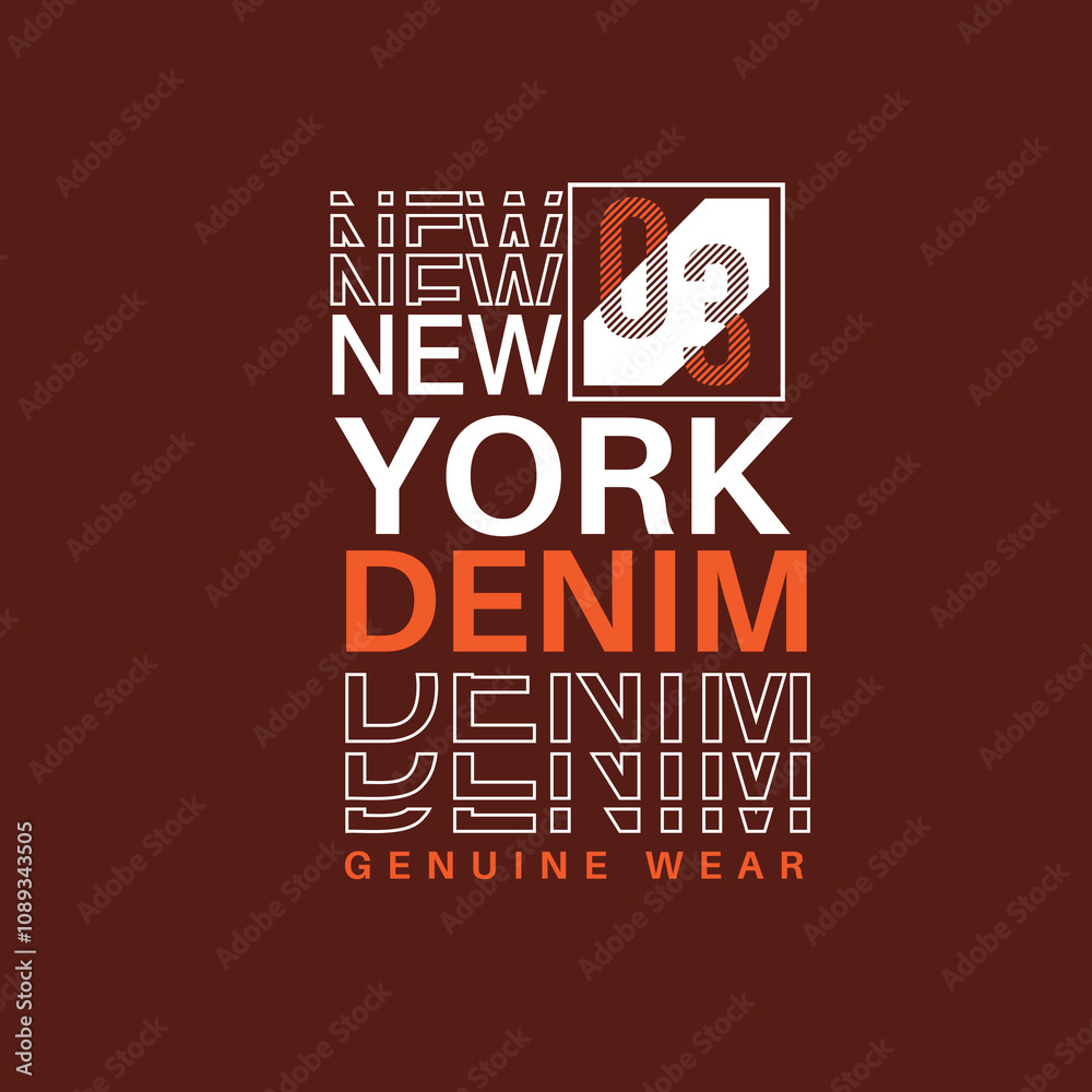Fototapeta premium New York Denim Typography urban clothing print design