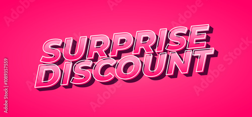 Surprise discount. Text effect in 3D look for banner or website header