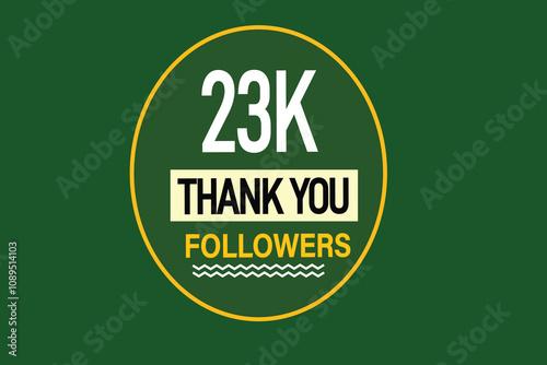 thank you 23k followers,  vector, illustration, social, media, post,  subscribers, followers animation design, banner, premium, background
