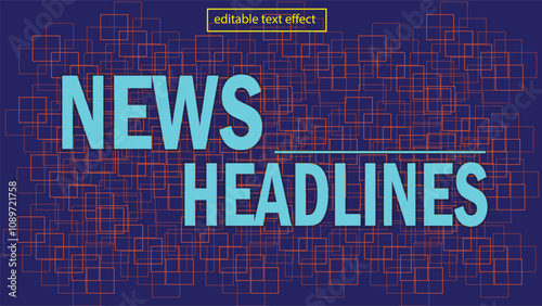 news headlines  editable text effect