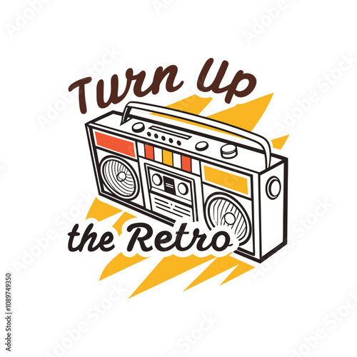 Turn Up the Retro Vibes T-Shirt Design