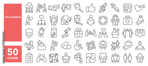 Set of 50 line icons related to volunteering, support, help, donation, health, care, volunteer, donor, sharing, love, giving, Editable stroke. Vector illustration