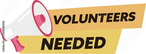 Volunteers needed.megaphone speaker for announce. Attention please.