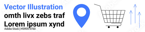 Free Download Location pin beside shopping cart with upward arrows. Ideal for e-commerce, online retail, location-based services, digital marketing, business analytics, growth strategies, user experience design - GFXLoad