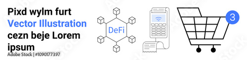 Text, decentralized finance DeFi icon, card terminal, and shopping cart with notification badge. Ideal for blockchain, fintech, online payments, e-commerce, digital wallets, retail. Landing page