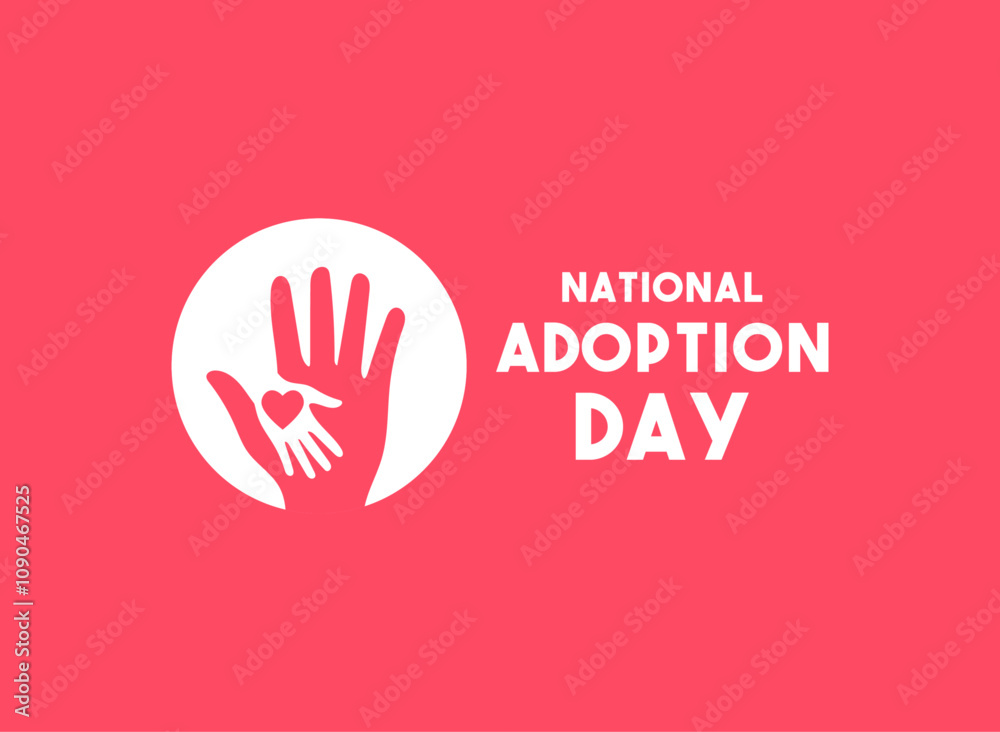 Fototapeta premium Vector Illustration of National Adoption Day. Flat design vector. Poster, banner, card, background.