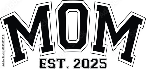 Mom Est.2025 Retro Varsity SVG