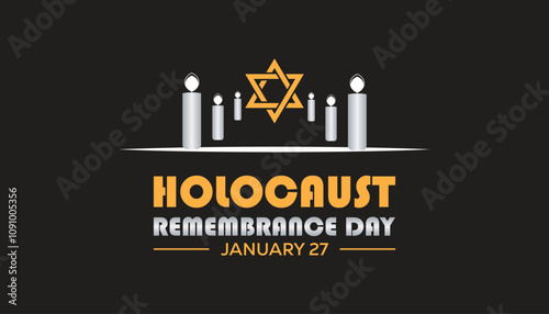 International Holocaust Remembrance Day observed each year during January. People Awareness concept. Vector template for banner, greeting card, poster with background.