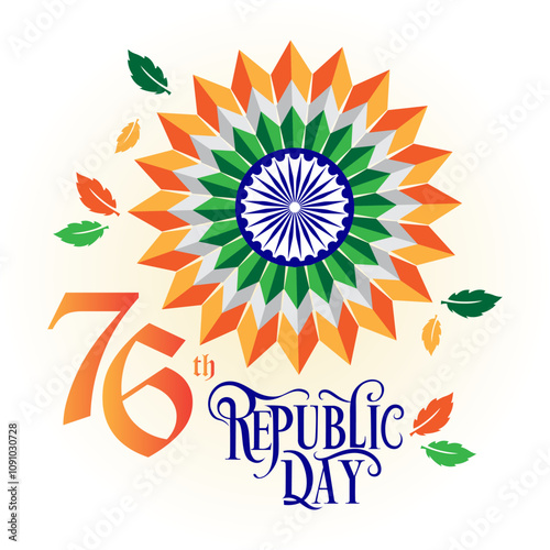 The image celebrates India's 76th Republic Day with the Ashoka Chakra at the center of a tricolor floral design scattered leaves symbolizing growth and vibrant patriotic text
