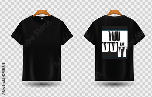 Creative YOU CAN DO IT brand t- shirt design using adobe illustrator....