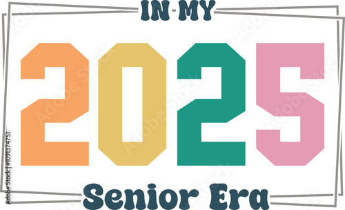 Senior 2025 SVG, Senior 2025 SVG, Graduation SVG Senior SVG, Graduation Shirt SVG, class of 25 SVG, Senior 25, Class of 2025,Graduation SVG,
