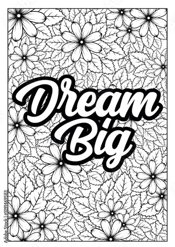 Dream Big with Floral Doodle Art: Coloring Pages for Stress Relief and Creative Therapy