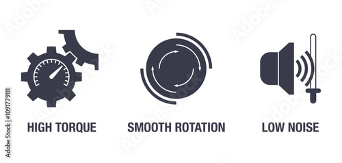 Smooth Rotation, High Torque, Low Noise - icons in monochrome style