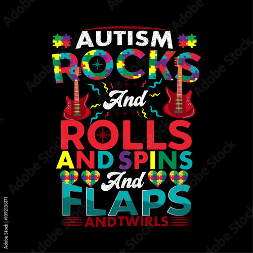 Autism T shirt Design, Vector Autism T shirt design, Autism shirt, Autism typography T shirt design Collection Ai.