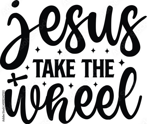 Jesus Take the Wheel