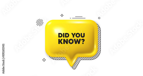 3d speech bubble icon. Did you know tag. Special offer question sign. Interesting facts symbol. Did you know chat talk message. Speech bubble banner. Yellow text balloon. Vector