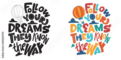 Cute hand drawn doodle lettering quote. Lettering for t-shirt design, mug print, bag print, clothes fashion. 100% hand drawn vector image.