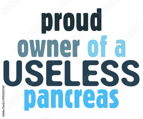 Proud Owner Of A Useless Pancreas Svg,Diabetes Awareness Shirt,Diabetes Awareness Ribbon svg,Diabetic Svg,T1D Diabetes Awareness Svg,Cut File,vintage,Typography,Silhouette