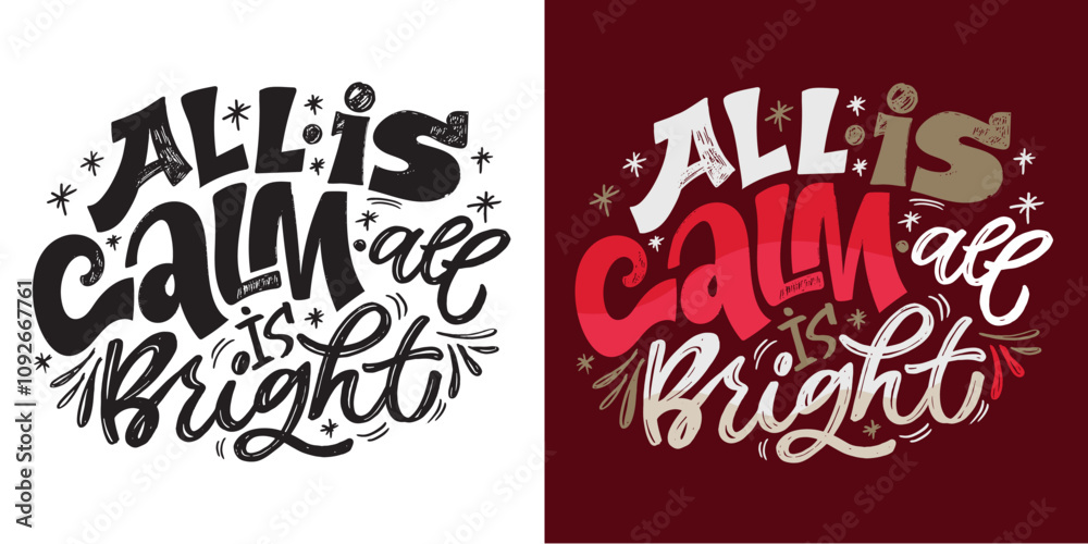 Fototapeta premium 100% vector hand drawn doodle file. Beautiful hand drawn lettering quote about winter holidays. Lettering for t-shirt design, mug print, bag print, clothes fashion. 