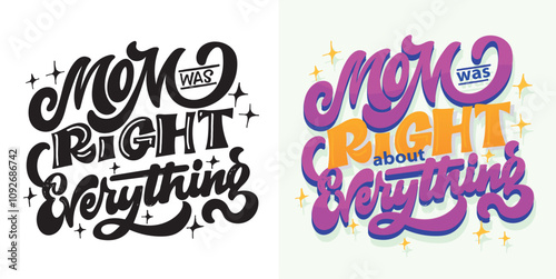 100% vector hand drawn doodle file. Cute hand drawn lettering quote for t-shirt design, mug print, bag print, clothes fashion. 