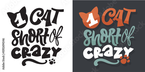 Cute hand drawn doodle lettering quote about pet. Lettering for t-shirt design, mug print, bag print, clothes fashion. 100% hand drawn vector image.