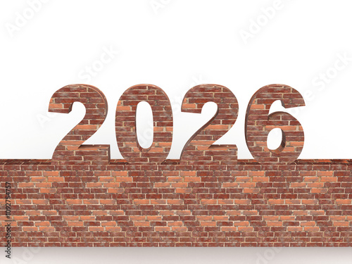 Brick New Year 2026 set on a stone wall in front. Post idea for a construction company. 3d rendering