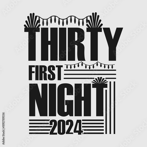 Thirty First Night SVG Cut file