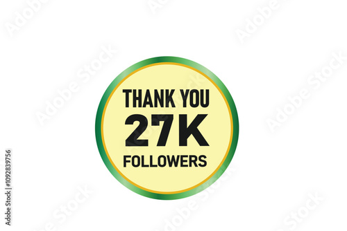 thank you 27k followers, vector, illustration, social, media, post,  subscribers, followers animation design, banner, premium, background
