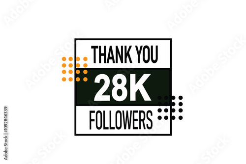 thank you 28k followers, vector, illustration, social, media, post,  subscribers, followers animation design, banner, premium, background
