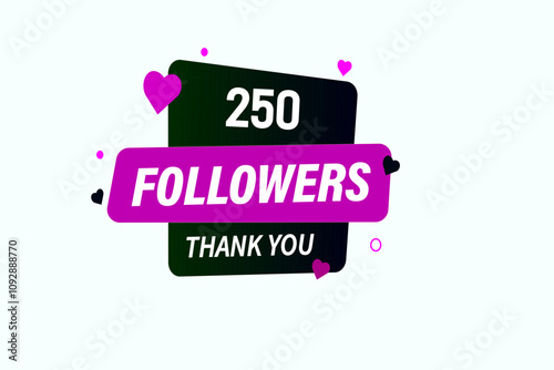 thank you 250k followers, vector, illustration, social, media, post,  subscribers, followers animation design, banner, premium, background
 photo