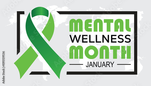 Mental Wellness Month observed each year during January. Healthcare Medical Awareness concept. Vector template for banner, greeting card, poster with background.