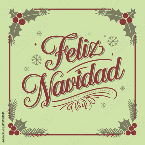 Feliz Navidad calligraphic Spanish Christmas tree Winter Vector Background text tshirt illustration for tshirt trendy tee greeting card posters  stickers  banner and print design