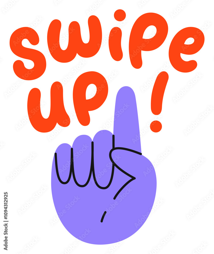Hand and lettering swipe up sticker Hand and lettering swipe up sticker