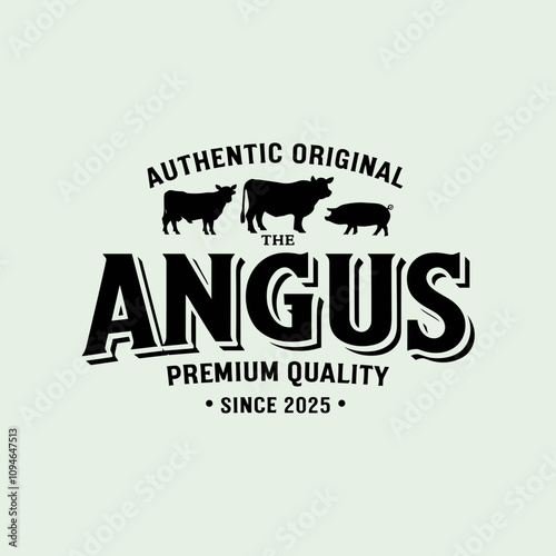 Retro Vintage Cattle Angus, Livestock, Beef, Authentic,  Emblem Label Logo Design Vector