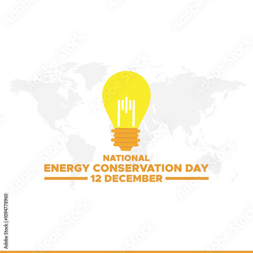 National Energy Conservation Day. December 14. Template for background, banner, card, poster with text inscription. Vector illustration.Vector graphic of national energy conservation day