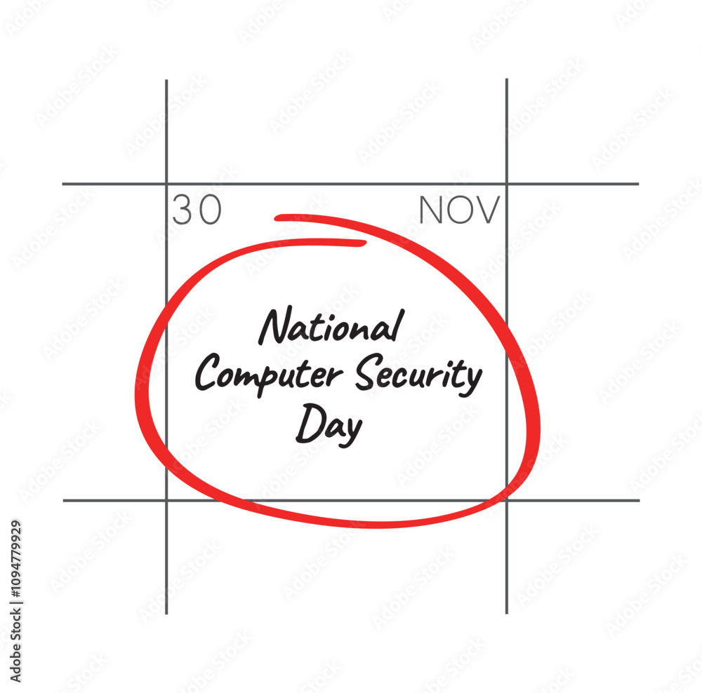 Obraz premium National Computer Security Day, November 30 - calendar date.