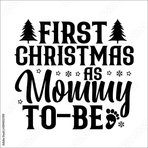 First christmas as mommy to-be SVG Design