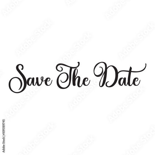Save the date handwritten modern brush calligraphy . isolated on white for wedding invitation. Vector illustration. EPS 10/AI
