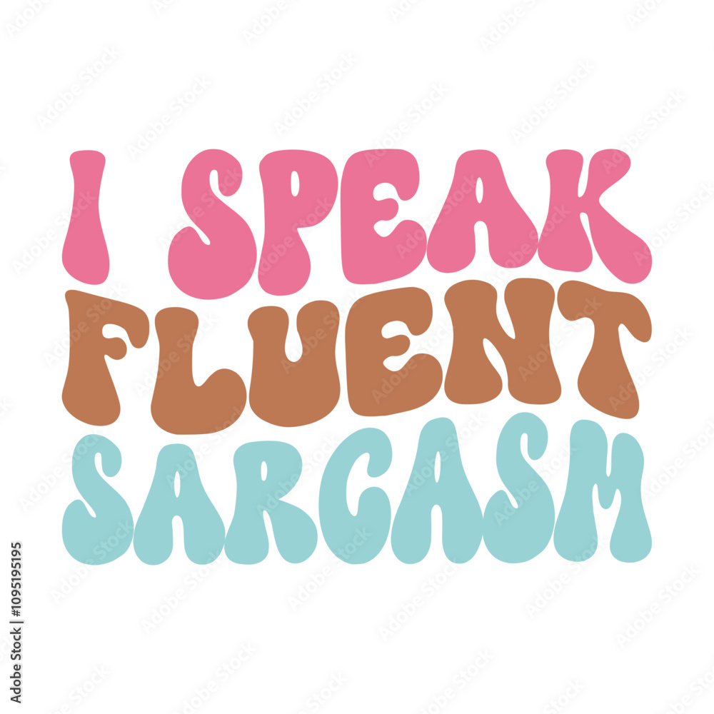 Retro Sarcastic Saying SVG Design