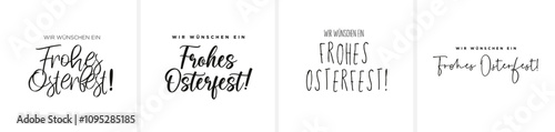 "Wir wünschen ein frohes Osterfest!" in Kalligraphie- bzw. Schönschrift; alle Buchstaben einzeln auswählbar	
