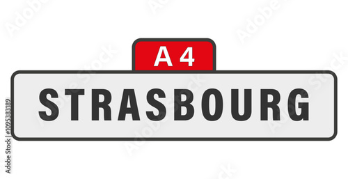STRASBOURG, A4, panneau entrée d'agglomération, (symbolique)