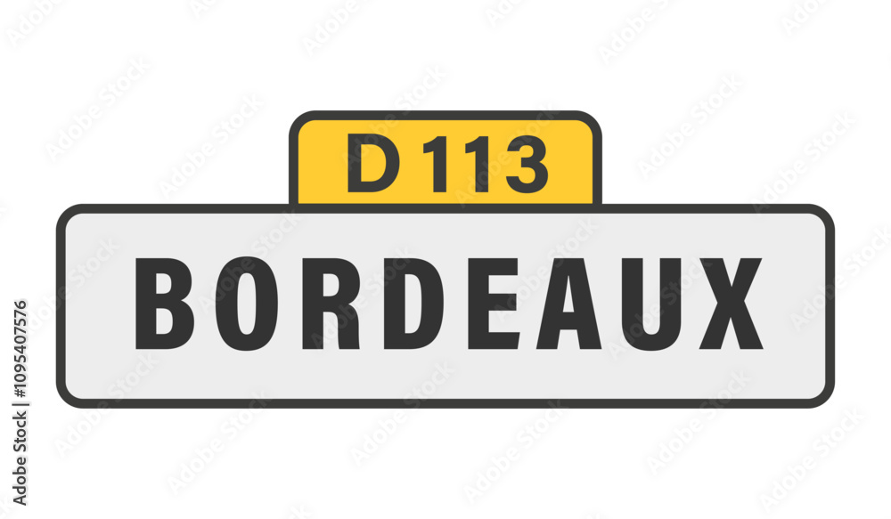 BORDEAUX, D113, panneau entrée d'agglomération, (symbolique) BORDEAUX, D113, panneau entrée d'agglomération, (symbolique)