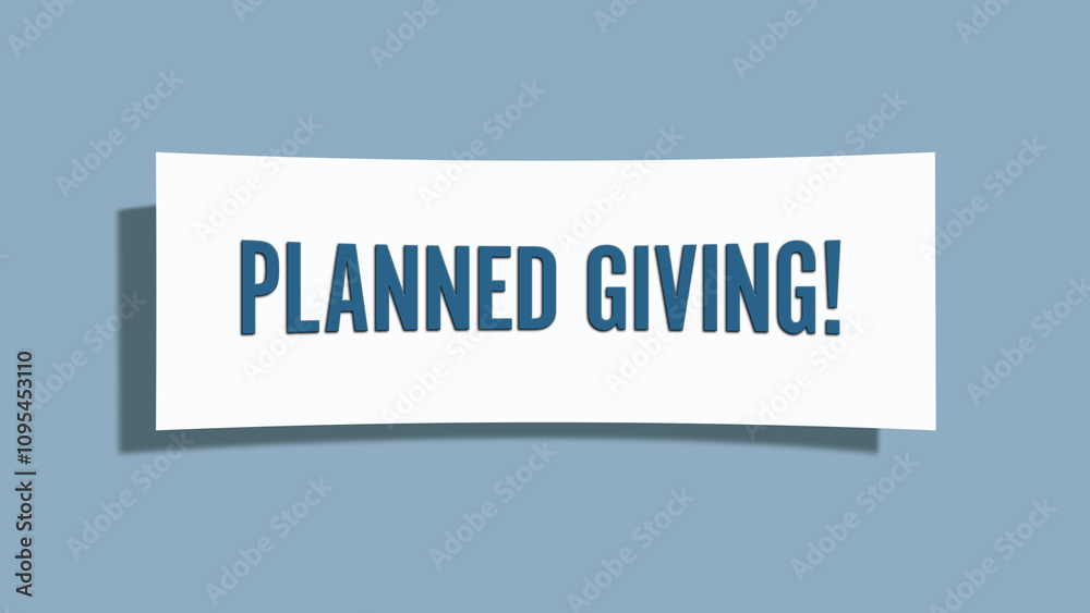 Planned giving. A card isolated on blue background. Planned giving. A card isolated on blue background.
