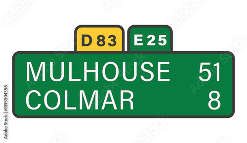 MULHOUSE, COLMAR, D83, E25, panneau entrée d'agglomération, Autoroute, (symbolique)
