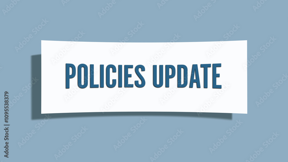 Policies Update. A card isolated on blue background. Policies Update. A card isolated on blue background.